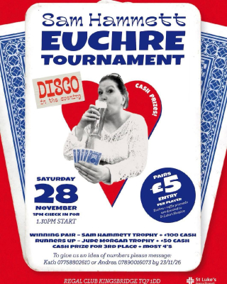 Sam Hammett Euchre Tournament - November in - South Hams - Devon ...